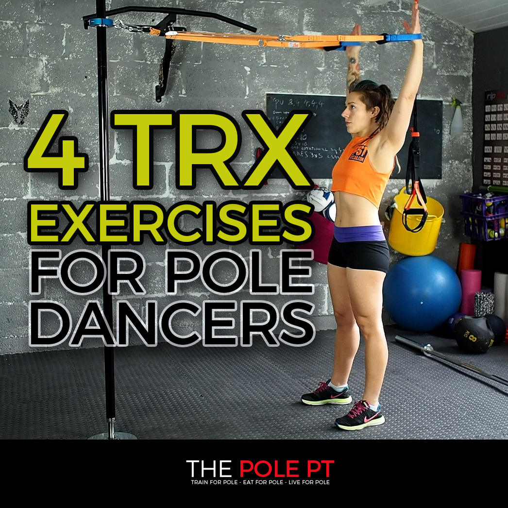 Polers in the gym: 3 TRX exercises for pole dancers