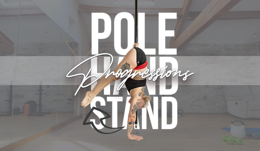 Pole handstand progressions